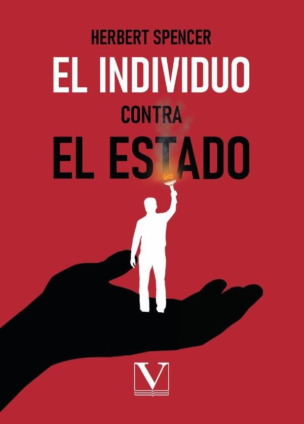 El individuo contra el Estado | HERBERT SPENCER