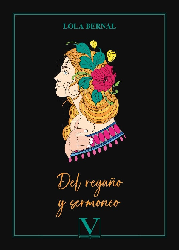 Del regaño y sermoneo | Lola Bernal