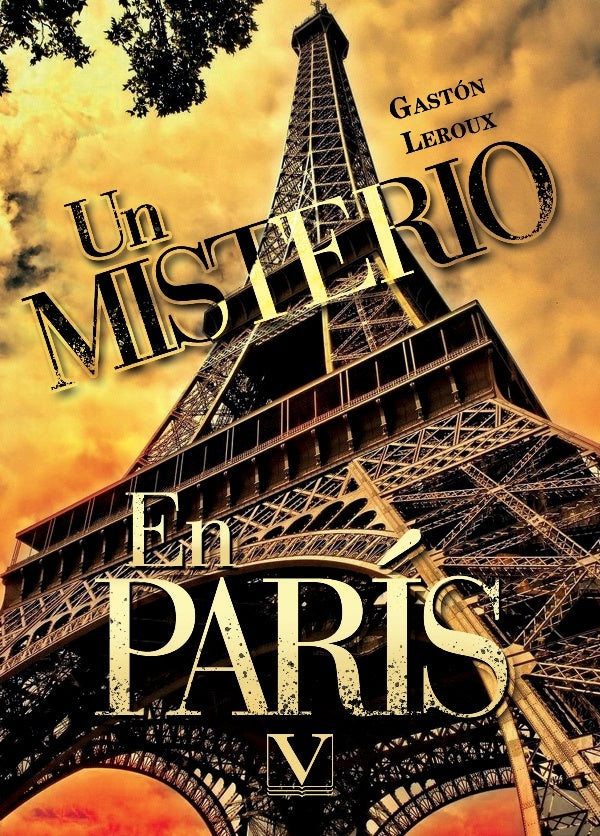 Un misterio en París | Gaston Leroux