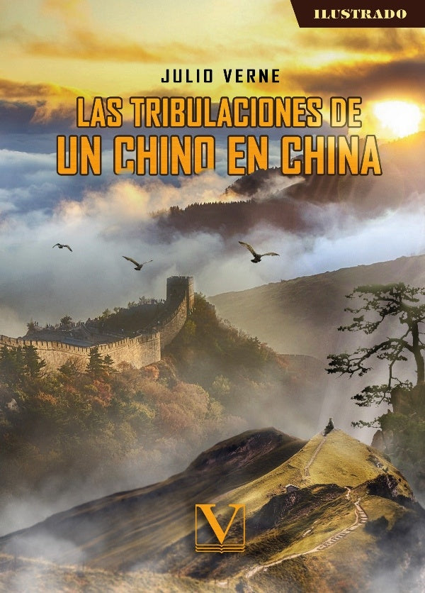 Las tribulaciones de un chino en China | Julio Verne