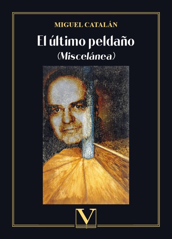 El último peldaño | Miguel Catalán