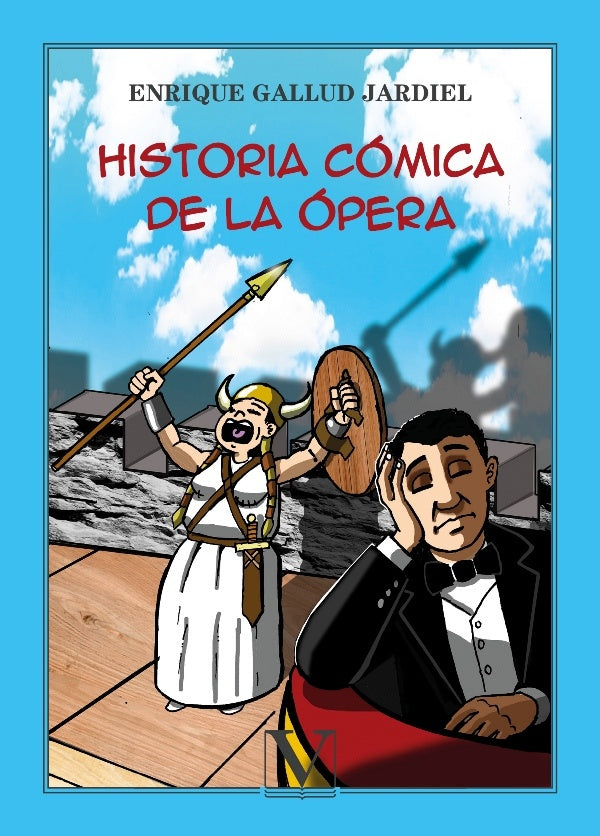 Historia cómica de la ópera | Gallud, Gallud Jardiel