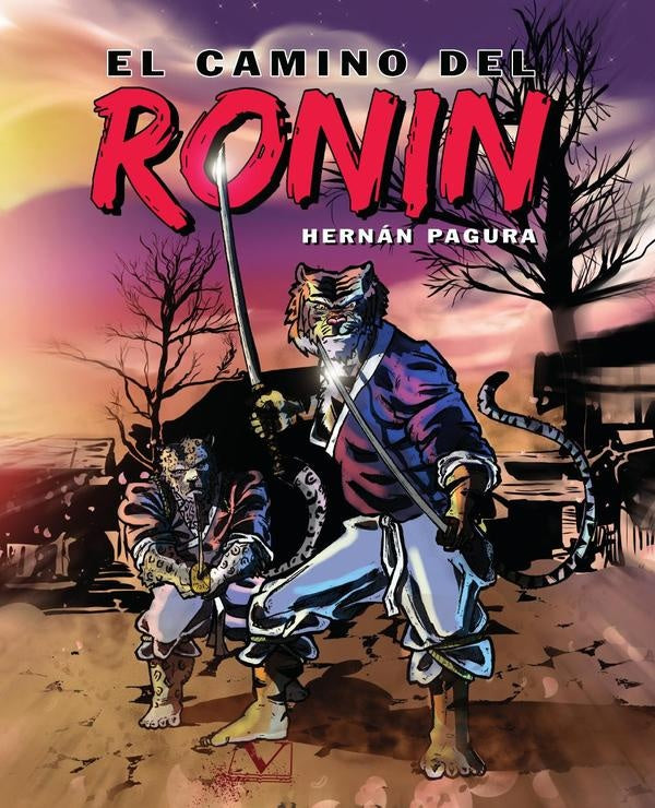 El camino del Ronin (Cómic) | Hernán Pagura