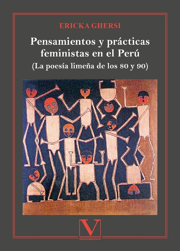 Pensamientos y prácticas feministas en el Perú | Ericka Ghersi