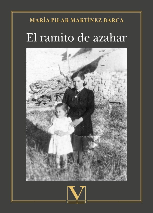 El ramito de azahar | María Pilar Martínez Barca