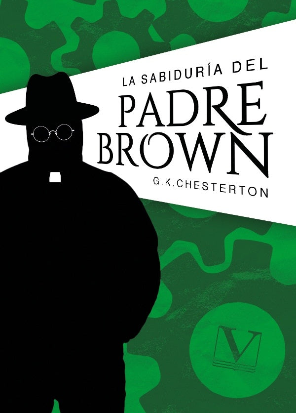 La sabiduría del Padre Brown | G. K. Chesterton