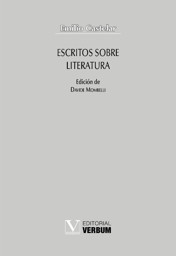 Escritos sobre literatura | Emilio Castelar