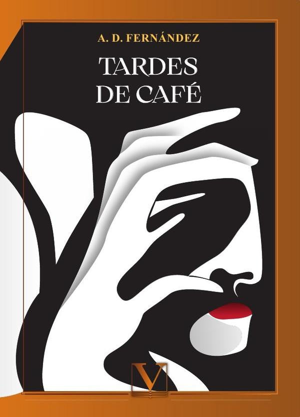 Tardes de café | A.D Fernández