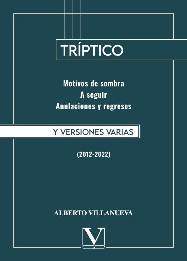 Tríptico y versiones varias | Alberto Villanueva