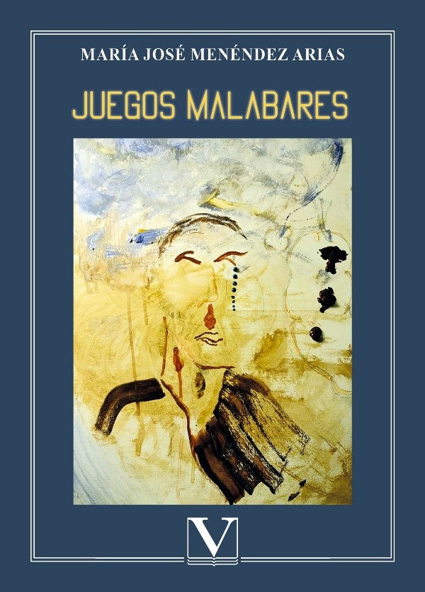 Juegos malabares | María José Menéndez Arias