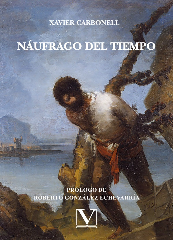 Náufrago del tiempo | Xavier Carbonell