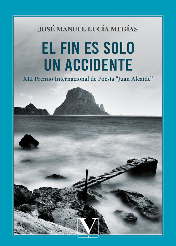 El fin es solo un accidente | José Manuel Lucía Megías