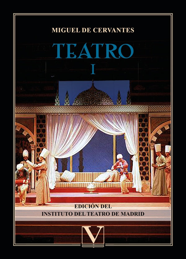 Teatro | MIGUEL DE CERVANTES