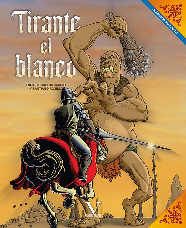Tirante el blanco (Cómic) | Gallud, Rosillo
