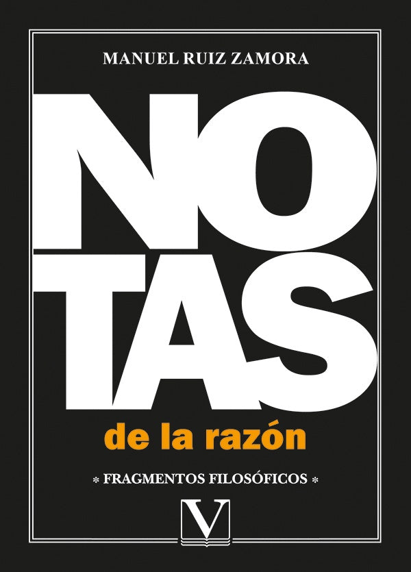 Notas de la razón | Manuel Ruiz Zamora