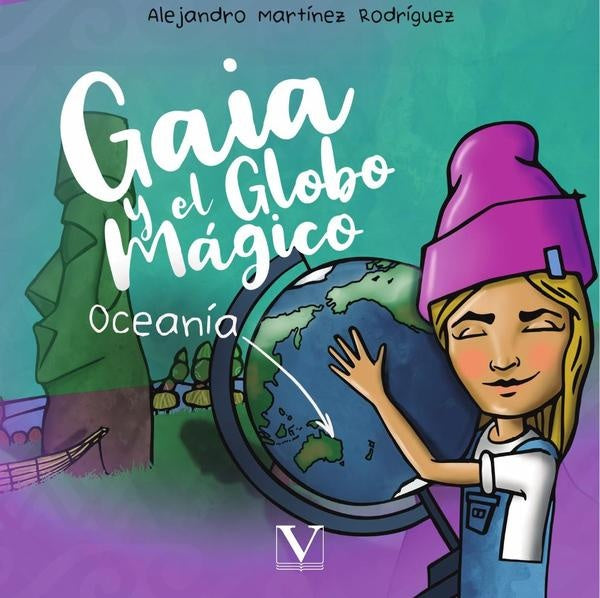 Gaia y el globo mágico | Alejandro Martínez Rodríguez