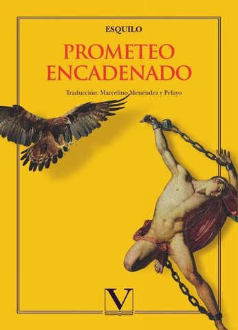 Prometeo encadenado | ESQUILO, Esquirlo y otros
