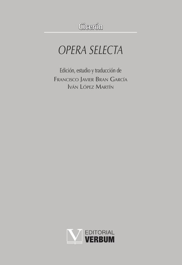 Opera selecta | Ciceron