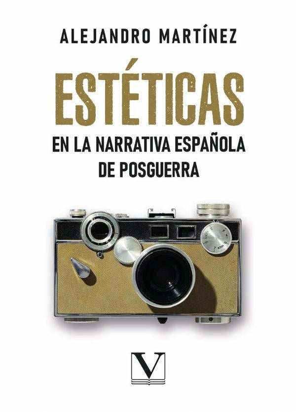 Estéticas en la narrativa española de posguerra | Alejandro Martínez