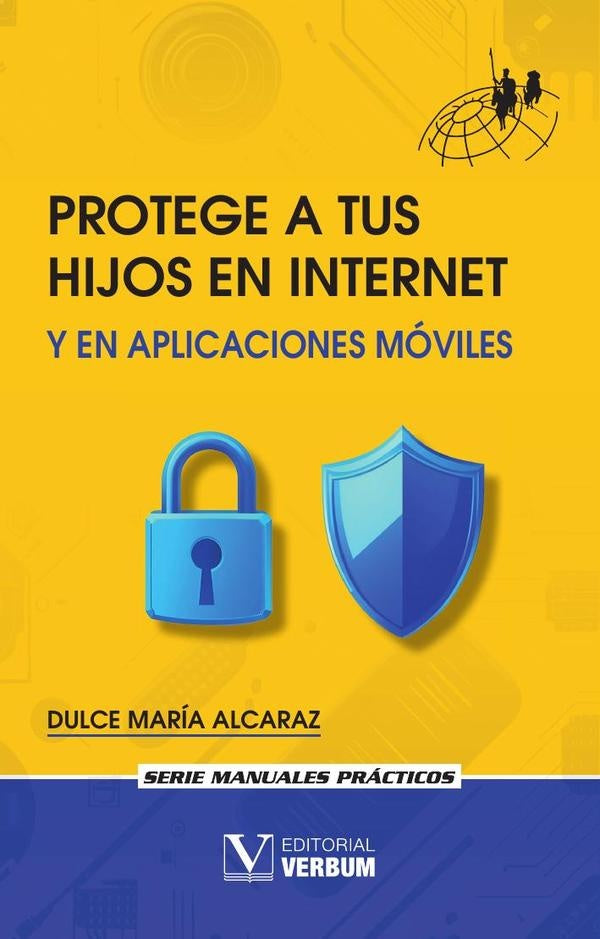 Protege a tus hijos en Internet y en aplicaciones móviles | Dulce María Alcaraz
