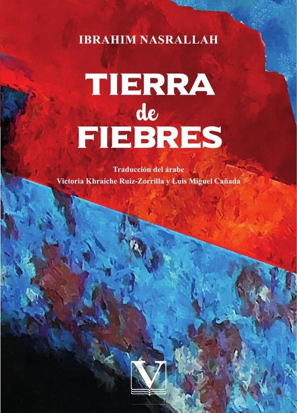 Tierra de fiebres | Ibrahim Nasrallah