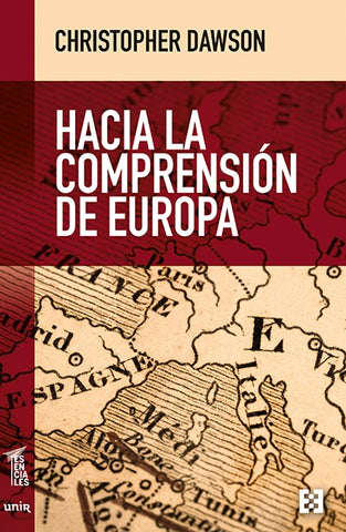 Hacia la comprensión de Europa | Christopher Dawson