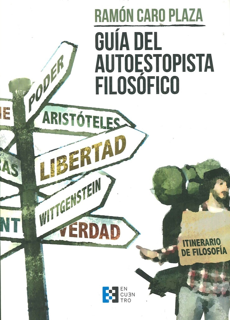 Guía del autoestopista filosófico | Ramón Caro Plaza