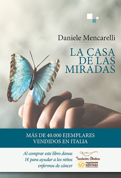 La casa de las miradas | Daniele Mencarelli