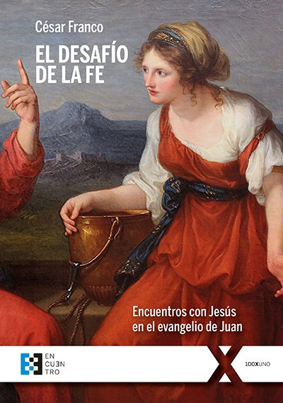 El desafío de la fe | César Franco