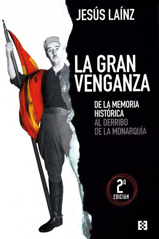 La gran venganza | Jesús Laínz