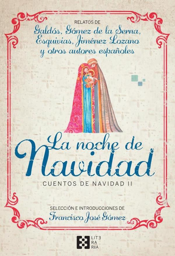 La noche de Navidad. Cuentos de Navidad II | Francisco Gómez