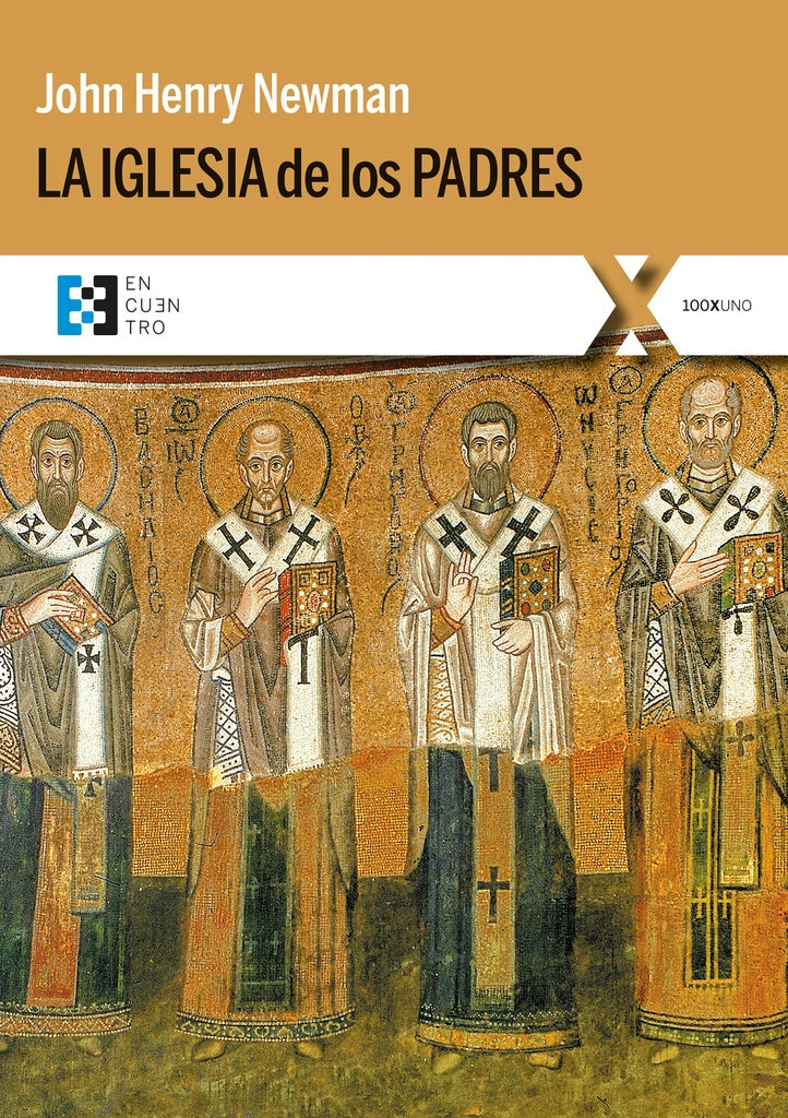 La Iglesia de los Padres | John Henry Newman