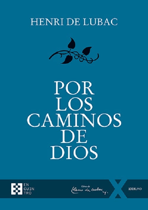 Por los caminos de Dios | HENRI DE LUBAC