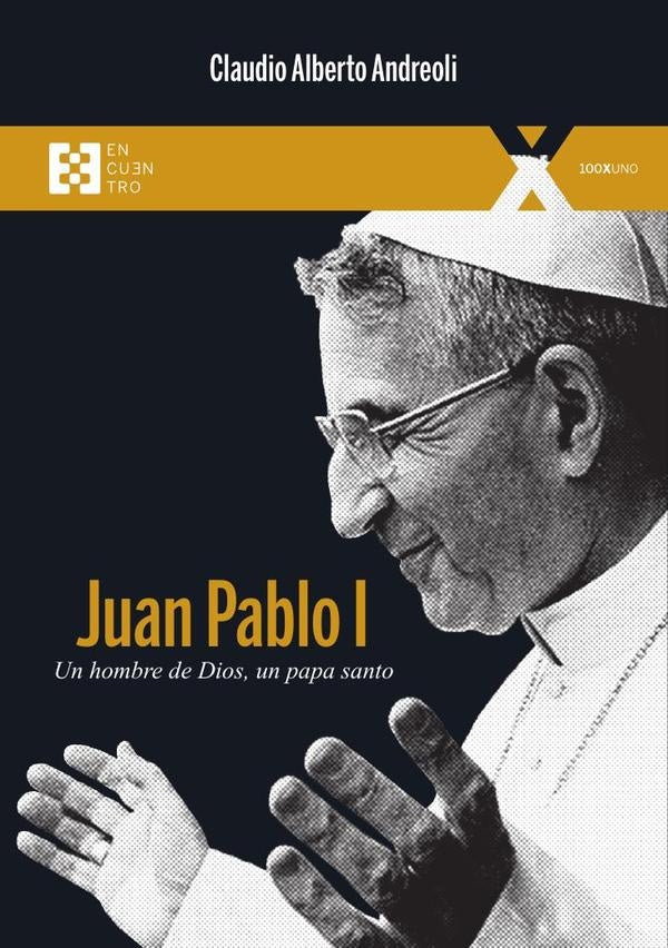 Juan Pablo I | Claudio Alberto Andreoli