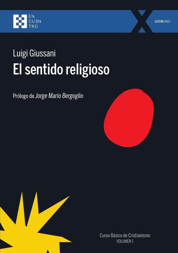 El sentido religioso  | Luigi Giussani
