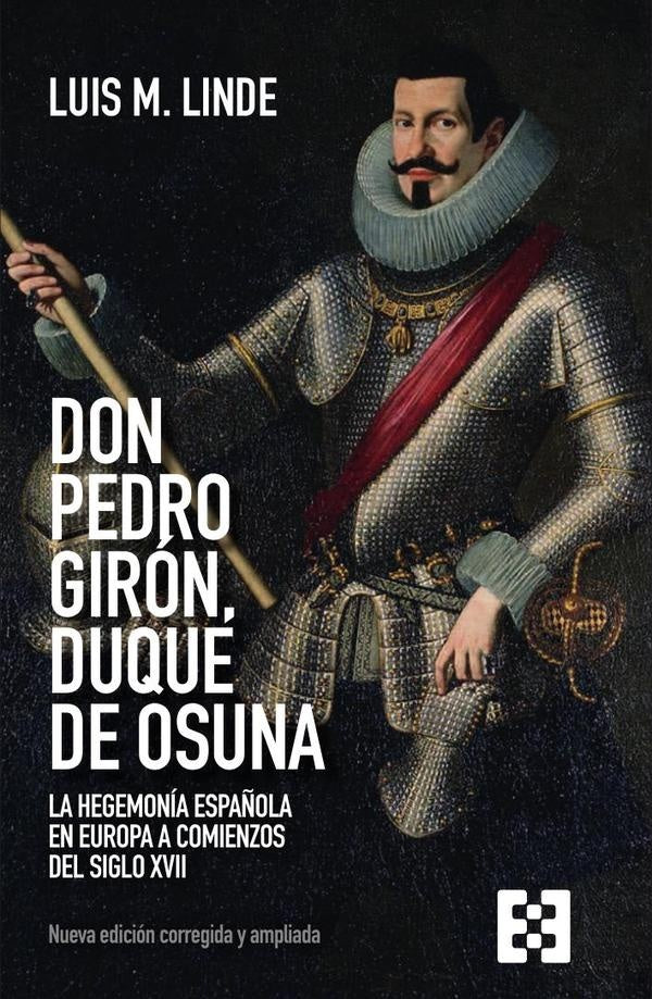 Don Pedro Girón, duque de Osuna | Luis María Linde de Castro