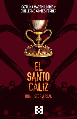 El Santo Cáliz | Martín Lloris, Gómez-Ferrer