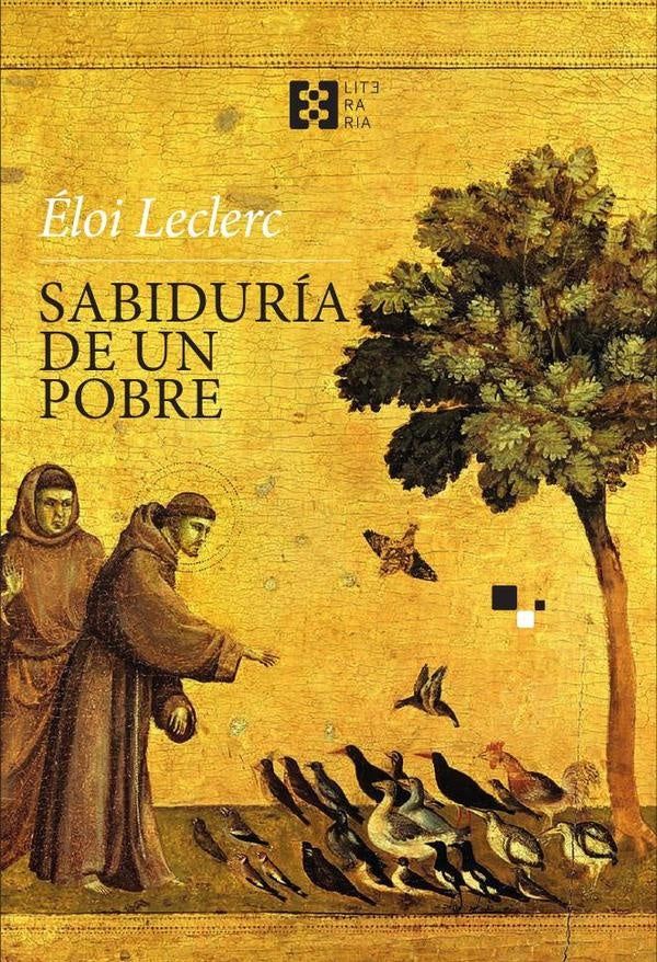 Sabiduría de un pobre | Éloi Leclerc