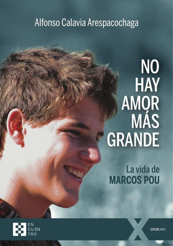 No hay amor más grande | Alfonso Calavia Arespacochaga