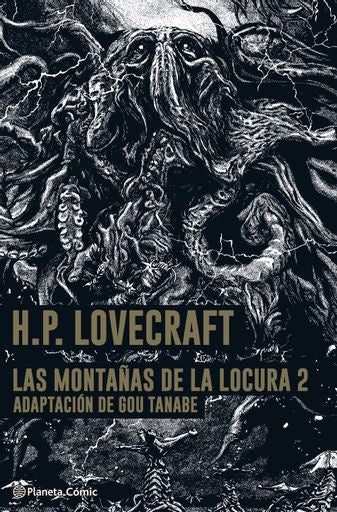 LAS MONTAÑAS DE LA LOCURA- LOVECRAFT- MANGA Nº 02.. | H. P. Lovecraft