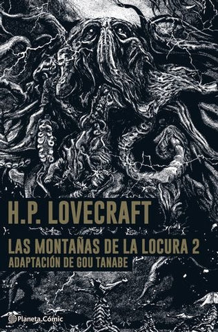 LAS MONTAÑAS DE LA LOCURA- LOVECRAFT- MANGA Nº 02.. | H. P. Lovecraft