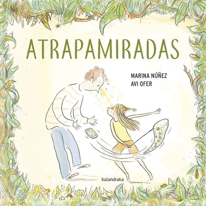 ATRAPAMIRADAS.. | MARINA   NUÑEZ