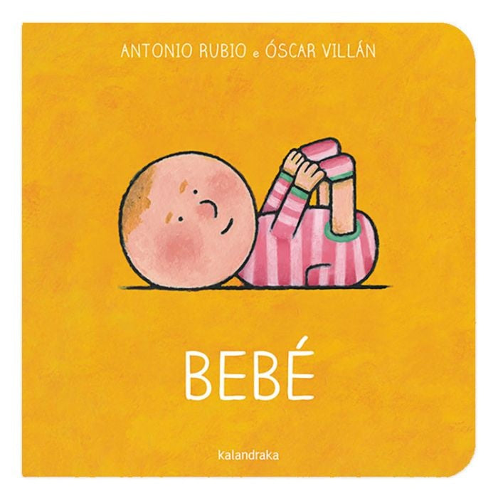 BEBÉ (DE LA CUNA A LA LUNA).. | Antonio Rubio