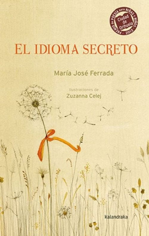 EL IDIOMA SECRETO.. | Maria Jose  Ferrada
