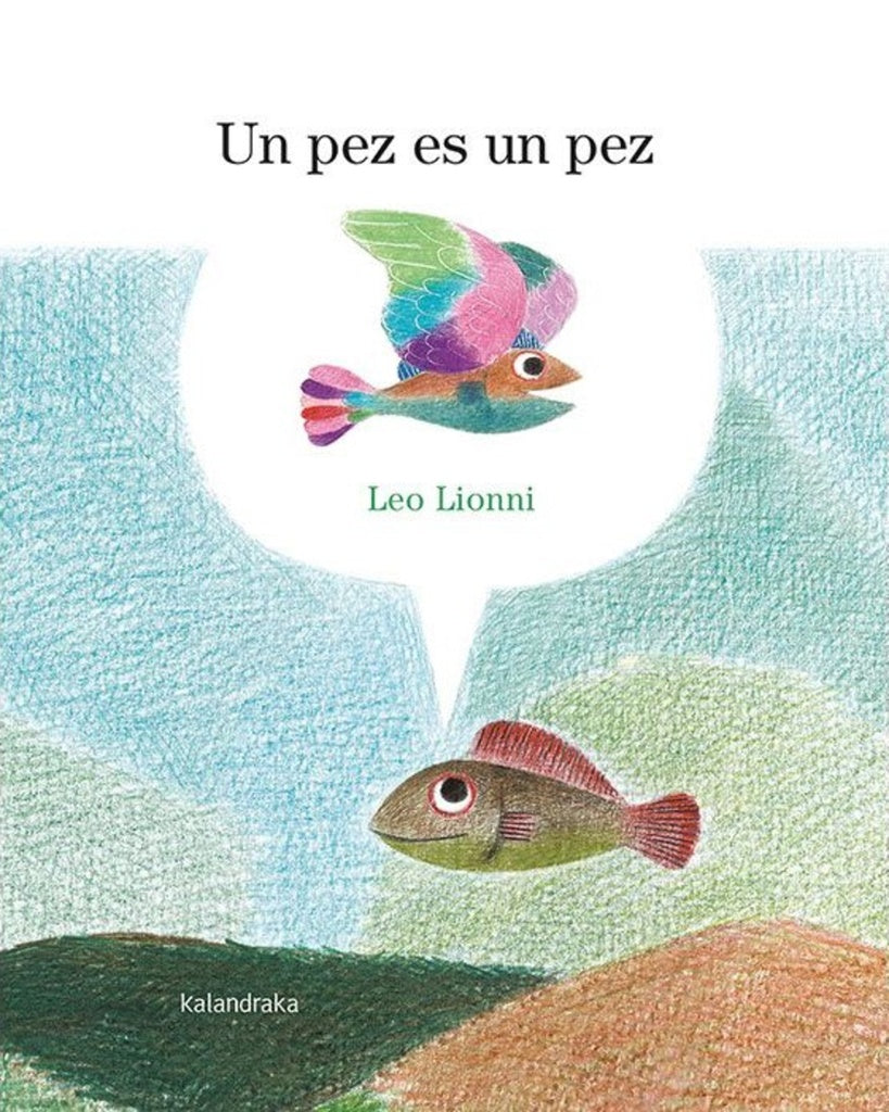 Un pez es un pez | LEO LIONNI