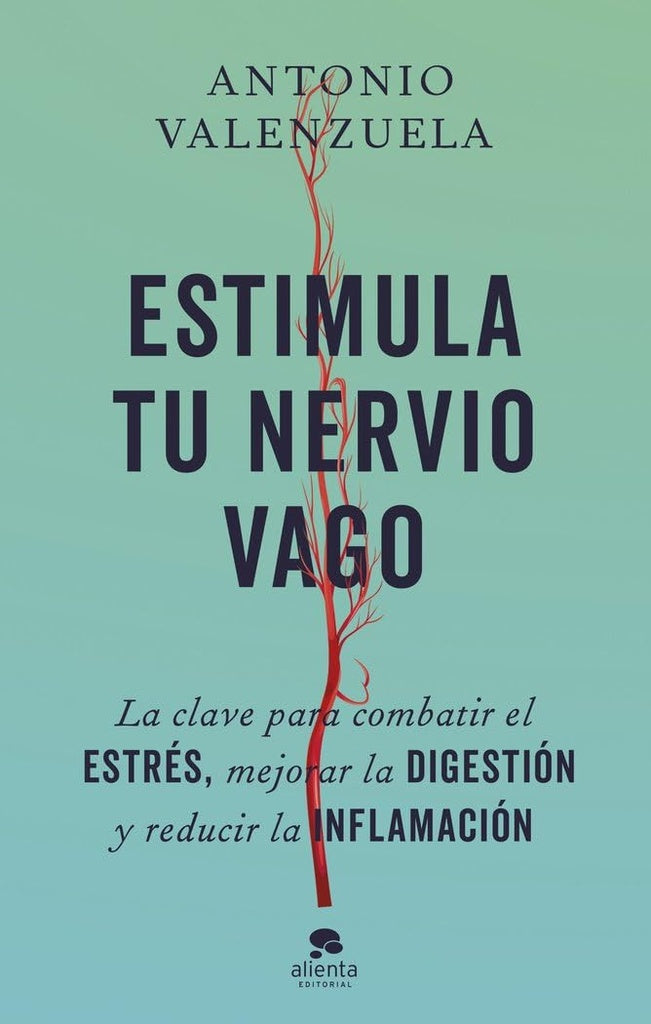 ESTIMULA TU NERVIO VAGO.. | ANTONIO  VALENZUELA