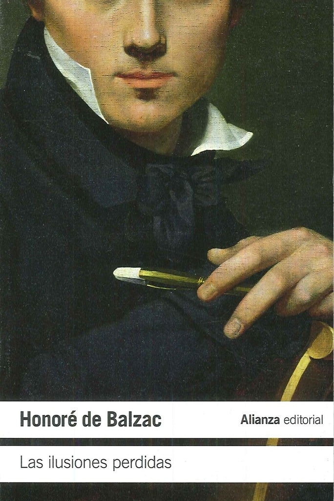 LAS ILUSIONES PERDIDAS | Honoré De Balzac