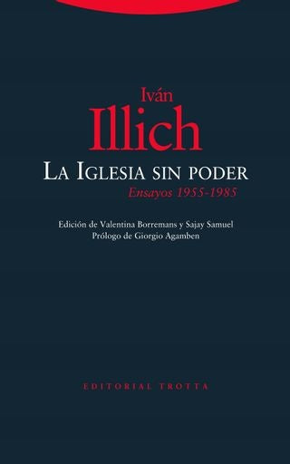IGLESIA SIN PODER, LA | IVAN ILICH