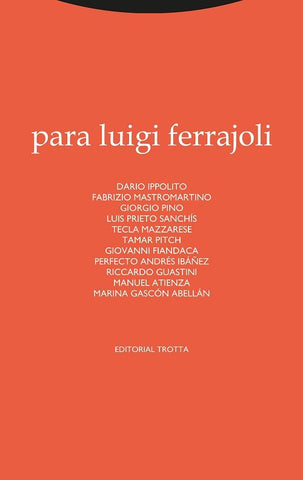 PARA LUIGI FERRAJOLI