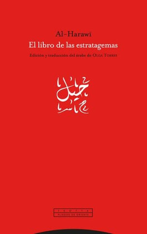 EL LIBRO DE LAS ESTRATAGEMAS.. | AL-HARAWI